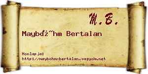 Mayböhm Bertalan névjegykártya
